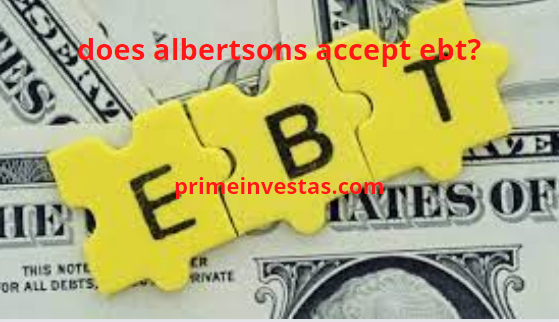 does albertsons accept ebt?