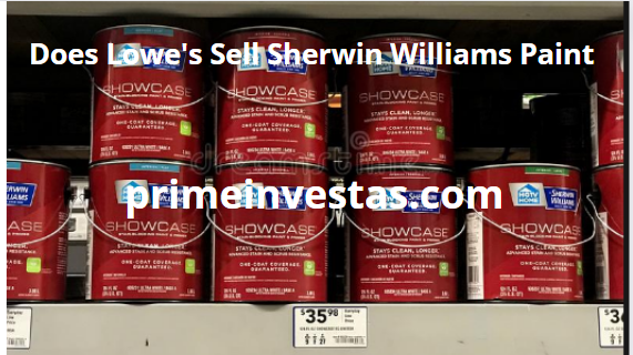 Does Lowe's Sell Sherwin Paint?