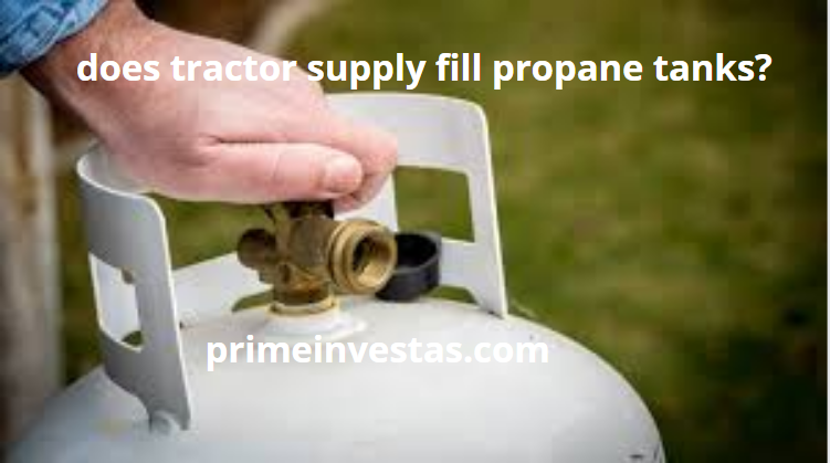 does tractor supply fill propane tanks?