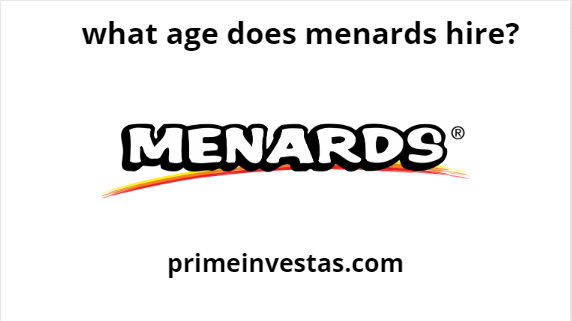 what age does menards hire?