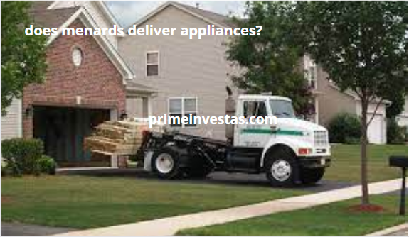 does menards deliver appliances?