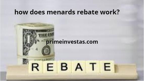 how does menards rebate work?