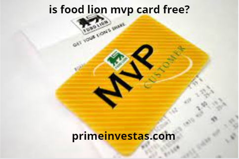 is food lion mvp card free?