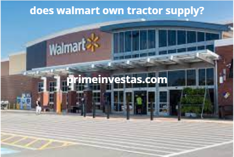 does walmart own tractor supply?