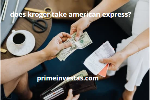 does kroger take american express?