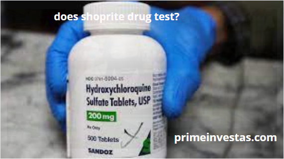 does shoprite drug test?