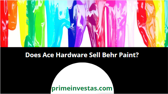 does ace hardware sell behr paint